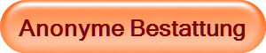 Anonyme Bestattung